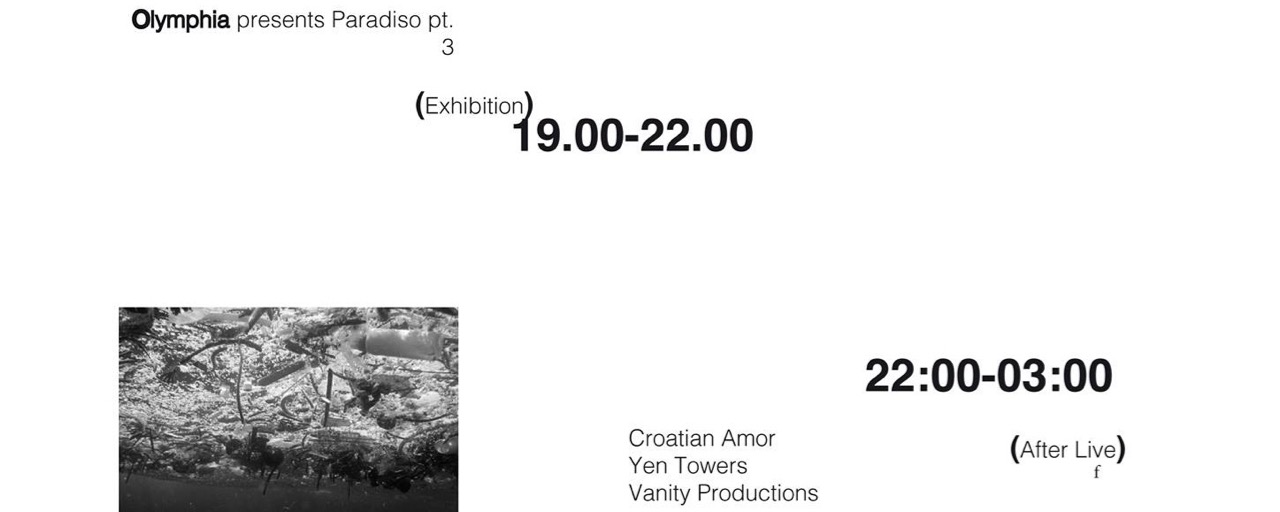 OLYMPHIA: TERMINATION OF THE WORLD’S LAST HARBOUR (PARADISO PT. 3) @Acud Gallery